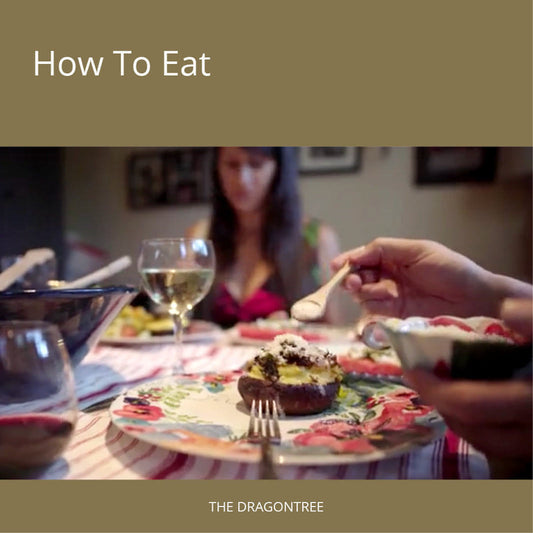 Online Course - How to Eat